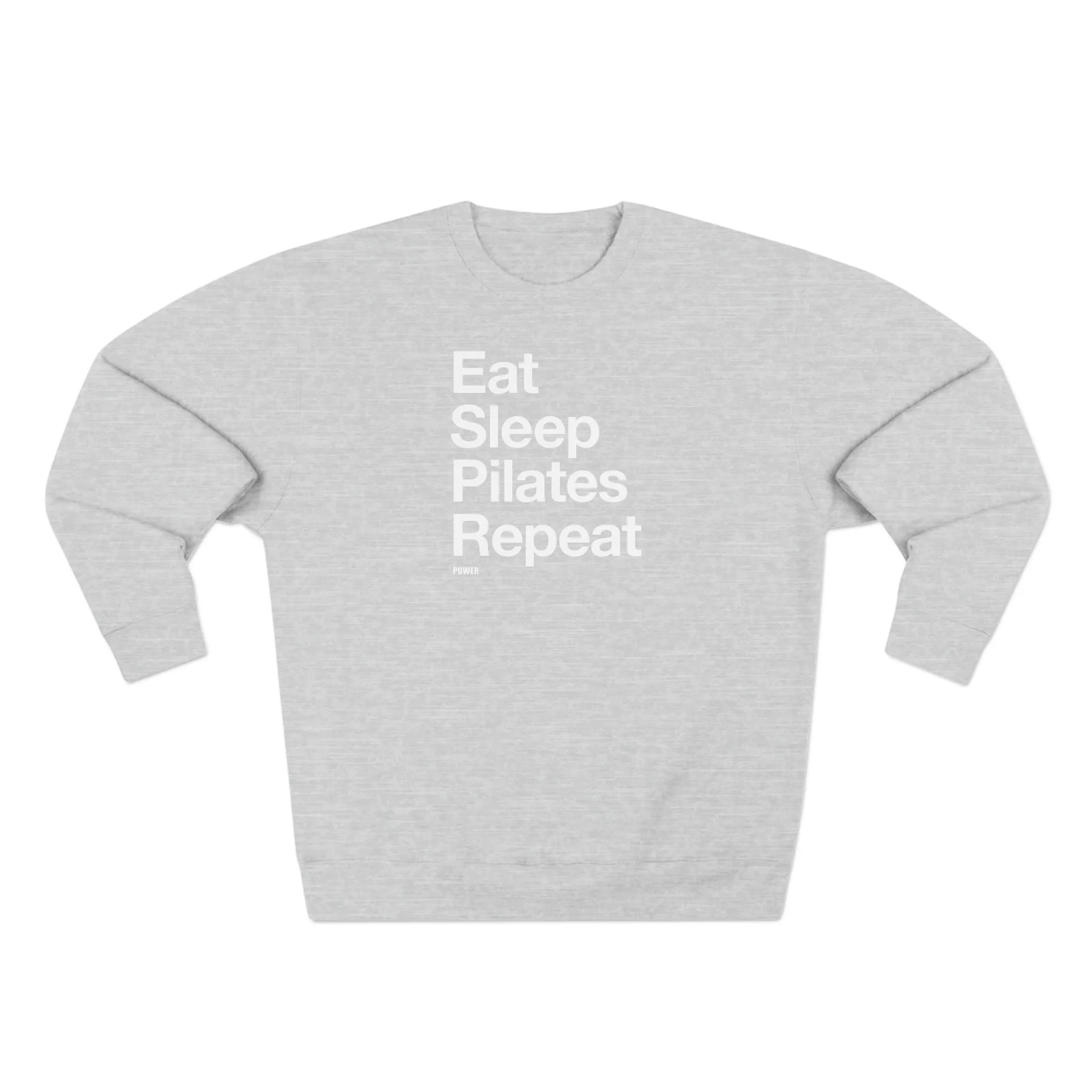 Eat. Sleep. Pilates. Repeat. Crewneck Sweatshirt