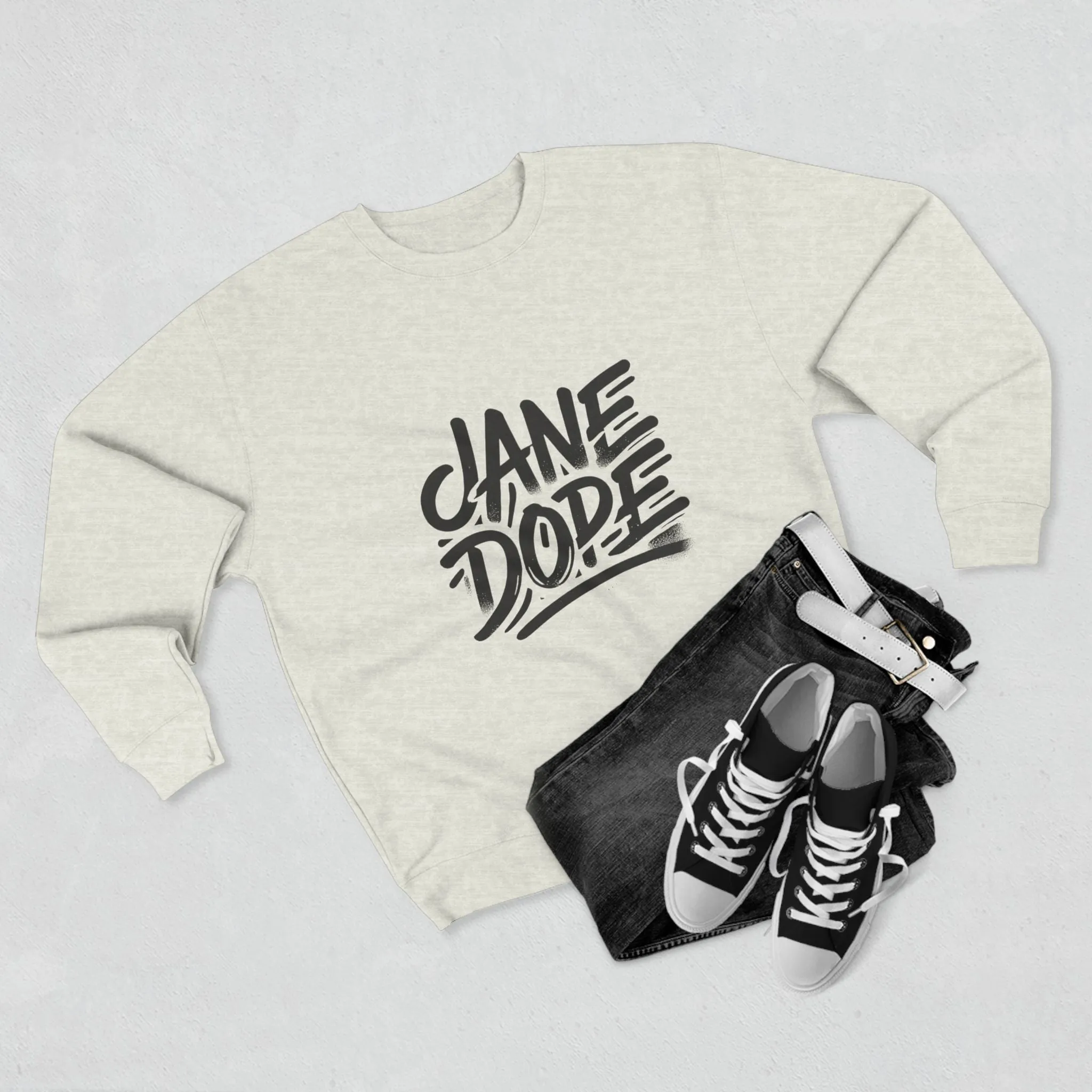 Jane Dope Unisex Crewneck